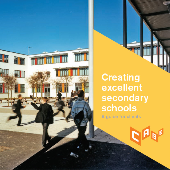 Cover images of CABE guide to creating excellent secondary schools